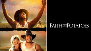 Faith Like Potatoes