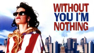 Without You I'm Nothing