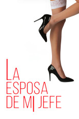 La esposa de mi jefe