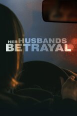 Her Husband's Betrayal