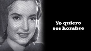 Yo quiero ser hombre