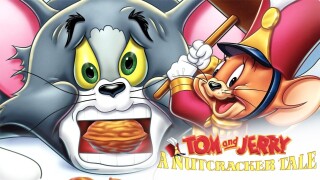 Tom & Jerry: A Nutcracker Tale