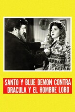 Santo y Blue Demon vs. Drácula y el Hombre Lobo