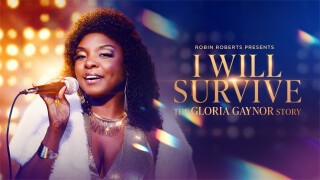 Robin Roberts Presents: I Will Survive -- The Gloria Gaynor Story