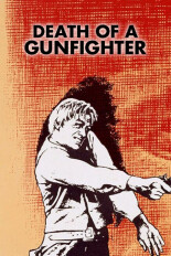 Death of a Gunfighter