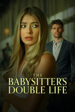 The Babysitter's Double Life