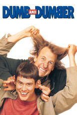 Dumb and Dumber