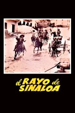 El Rayo de Sinaloa: La venganza de Heraclio Bernal