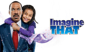 Imagine That