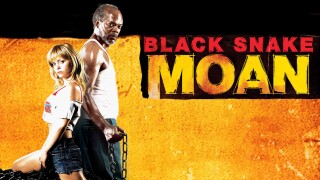 Black Snake Moan