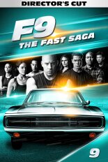 F9 The Fast Saga: The Director's Cut