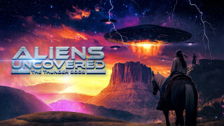Aliens Uncovered: The Thunder God