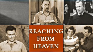 Reaching From Heaven
