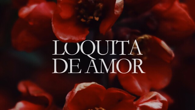 Loquita de amor