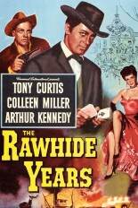 The Rawhide Years