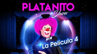 Platanito show: La película 4