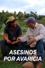 Asesinos por avaricia