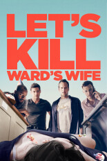 Let's Kill Ward's Wife