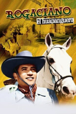 Rogaciano el Huapanguero
