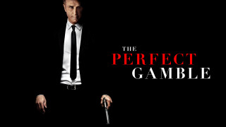 The Perfect Gamble
