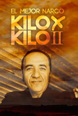 El mejor narco kilo por kilo II