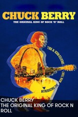 Chuck Berry: The Original King of Rock 'n' Roll