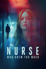 The Nurse Who Knew Too Much
