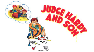 Judge Hardy and Son