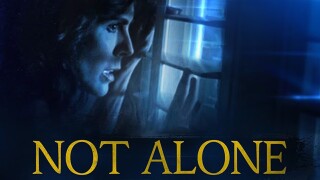 Not Alone