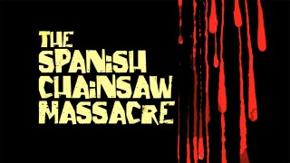 The Spanish Chainsaw Massacre