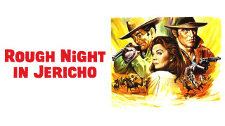 Rough Night in Jericho