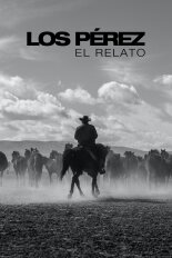 Los Pérez, el relato