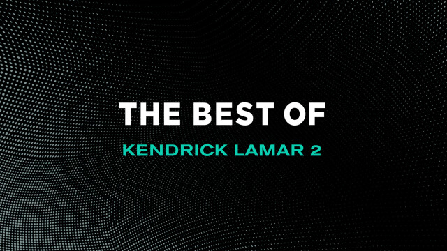 The Best of Kendrick Lamar 2