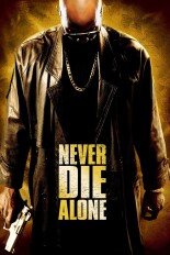 Never Die Alone