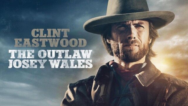 The Outlaw Josey Wales