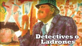 Detectives o ladrones