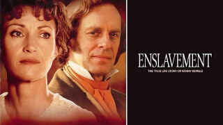 Enslavement: The True Story of Fanny Kemble