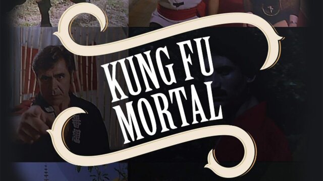 Kung Fu Mortal