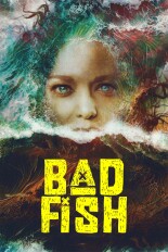 Bad Fish