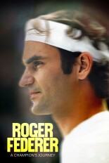 Roger Federer: A Champions Journey