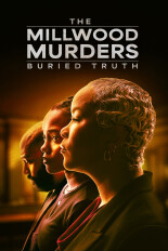 The Millwood Murders: Buried Truth