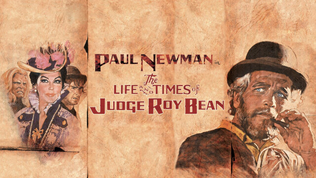 The Life and Times of Judge Roy Bean