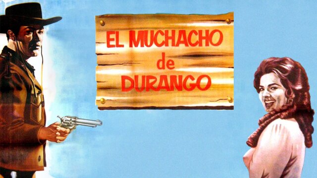 El muchacho de Durango