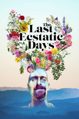 The Last Ecstatic Days