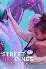 Street Heroines