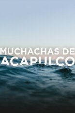 Muchachas de Acapulco
