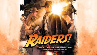 Raiders!: The Story of the Greatest Fan Film Ever Made