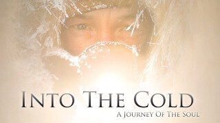 Into the Cold: A Journey of the Soul