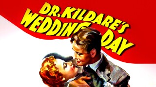 Dr. Kildare's Wedding Day