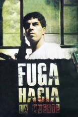 Fuga hacia la muerte